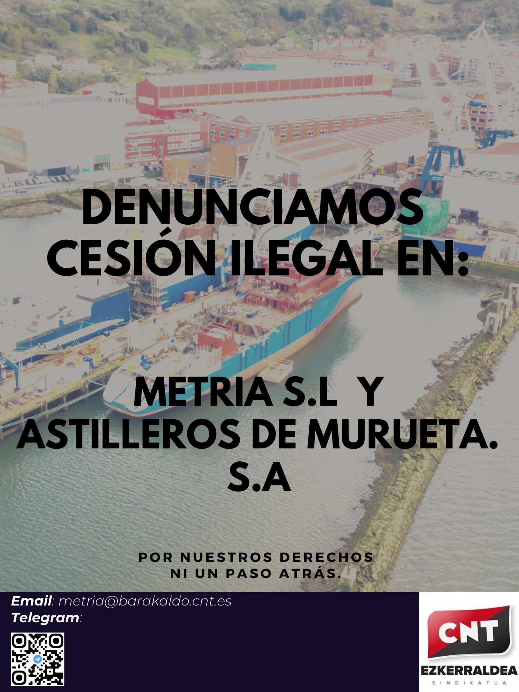 La Sección Sindical de CNT demanda a Metalúrgica La Ría y Astilleros Murueta por cesión ilegal de trabajadores