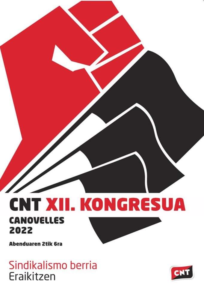 Kongresuaren kartela.
CNT XII. Kongresua.
Canovelles 2022.
Abenduaren 2tik 6ra.
Sindikalismo berria Eraikitzen.