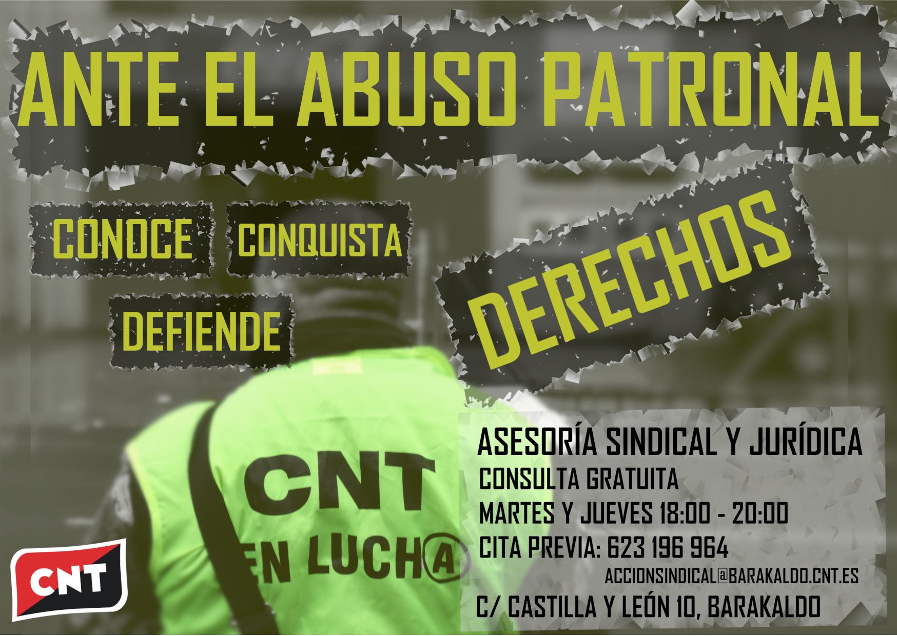 Ante el abuso patronal: ¡conoce, defiende, conquista derechos!